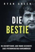 Die Bestie: Die