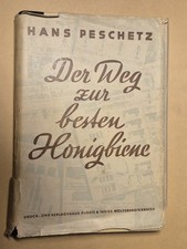 der weg zur besten Honigbiene, Hans Peschetz