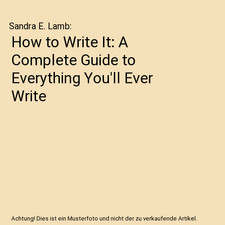 How to Write It: A Complete