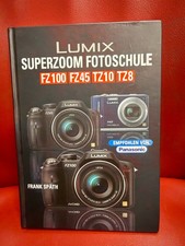 Lumix Superzoom-Fotoschule