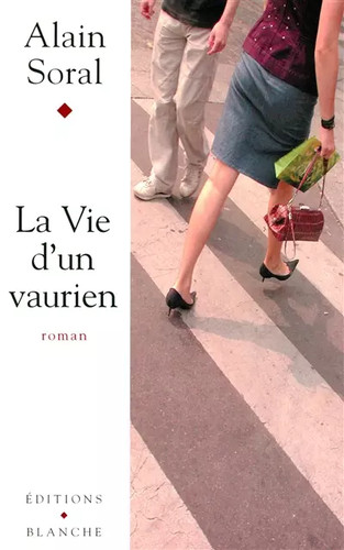 Vie un vaurien - d'un,