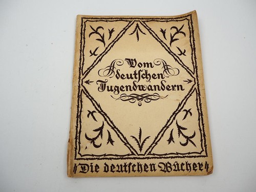 Vom deutschen jugendwandern - deutschen,