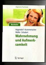 Hagendorf, Wahrnehmung und Aufmerksamkeit - Allgemeine Psychologie für Bachelor