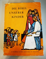 Buch Die Bibel unserer Kinder von Anne de Vries 1981 255 Seiten Erzählbuch