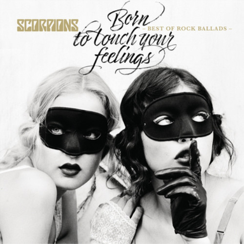 Scorpions born touch your - to,