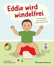 Eddie wird windelfrei: Ein