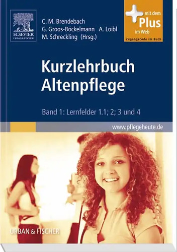Kurzlehrbuch altenpflege - kurzlehrbuch,