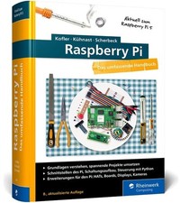 Raspberry Pi Das umfassende