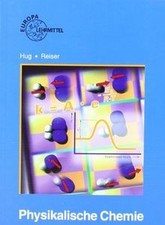 Physikalische chemie von - chemie, hug