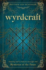 Wyrdcraft | Healing Self &