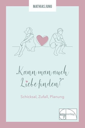 Kann man auch liebe - man, finden?