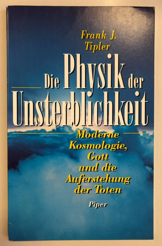 Die physik der unsterblichkeit - physik,