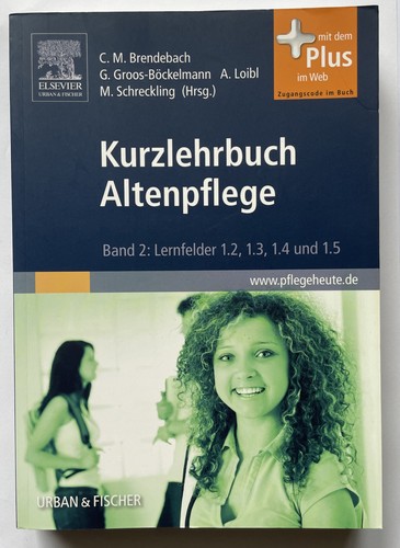 Kurzlehrbuch altenpflege band - kurzlehrbuch,