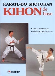 Karate shotokan kihon - shotokan,