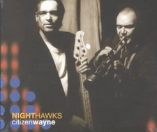 Citizen Wayne - Nighthawks