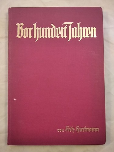Vor hundert jahren - vor,
