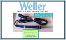 Weller WSP 80 Lötkolben 24 V