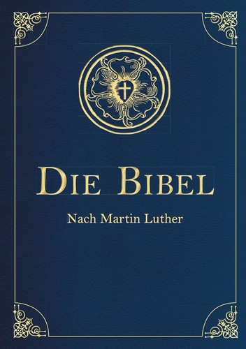 Die bibel altes und - -, neues