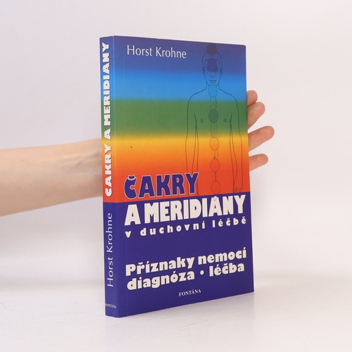 čakry meridiány v - Čakry, a