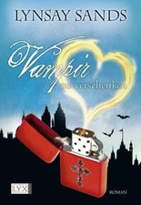Vampir zu verschenken von Lynsay Sands (2012, Taschenbuch)