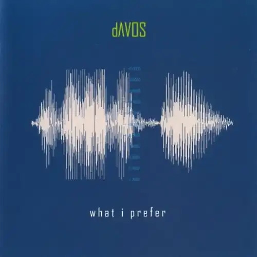 Davos what i prefer - what,