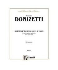 Roberto Devereux: Vocal Score [Italian Language Edition], Vocal Score