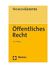 Öffentliches Recht: Textsammlung, Rechtsstand: 15. August 2015