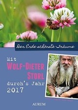 Mit Wolf-Dieter Storl durchs Jahr 2017 von Wolf-Die... | Buch | Zustand sehr gut