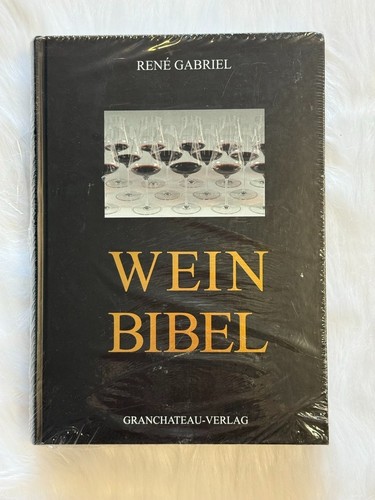 Wein bibel von gabriel rené - gabriel,,