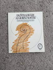 Da Stradivari Ai Giorni Nostri