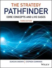 The Strategy Pathfinder Core Concepts and Live Cases 3rd Ed - Duncan Angwin