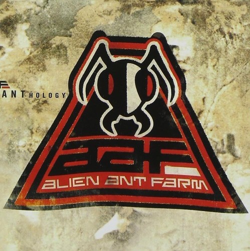 Alien ant farm anthology - ant,