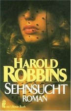 Sehnsucht. von Harold Robbins | Buch | Zustand gut