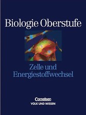 Biologie Oberstufe. Östliche Bundesländer und Berlin / Gesamtband - Zelle und En