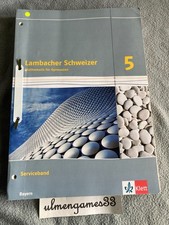 Lambacher Schweizer 5 Serviceband Lehrerausgabe Gymnasium Bayern