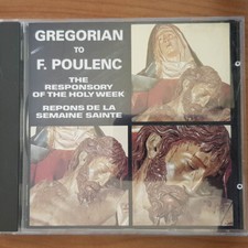 RESPONSORY OF THE HOLY WEEK Gregorian To Poulenc  EX/EX(CD)
