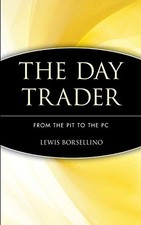 Day Trader C: From the Pit to