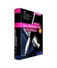 Adobe Illustrator CS4: Das Praxisbuch zum Lernen und Nachschlagen, Monika Gause