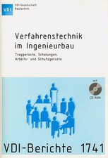Verfahrenstechnik im Ingenieurbau - VDI Berichte 1741 - Traggerüste - Schalungen