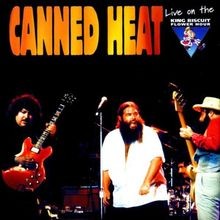 Live on the King Biscuit Flour Hour - Canned Heat ... | CD | condition very good