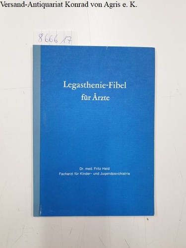 Legasthenie fibel für ärzte - für,