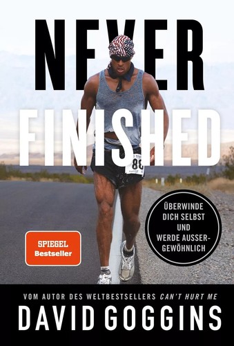 Never finished david goggins - finished,