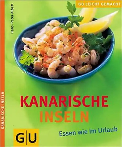 Kanarische inseln essen wie - kanarische,