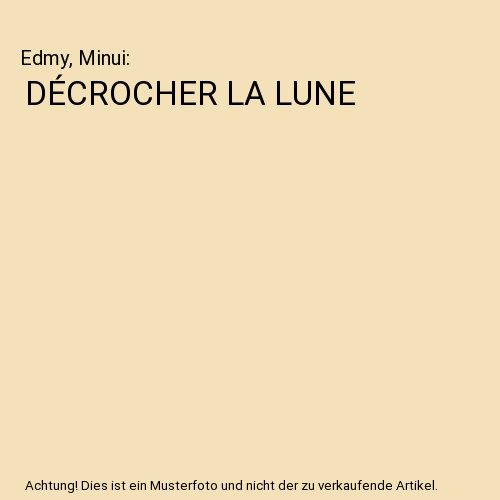 Décrocher lune edmy - dÉcrocher,