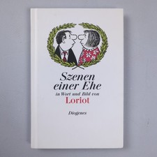 Szenen einer Ehe in Wort und Bild (Bibliothek für Lebenskünstler) Loriot