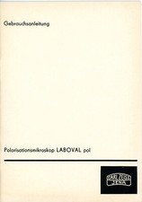 ZEISS Bedienungsanleitung POLARISATIONSMIKROSKOP LABOVAL POL  Manual (Y4387