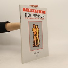 Funkkolleg der mensch - der,