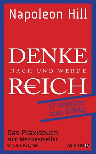 Denke nach und werde - , reich