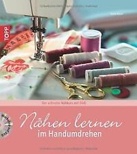 Nähen lernen im Handumdrehen