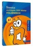 Scoutis wichtigste 1000 Wörter Italienisch: Lernen ... | Buch | Zustand sehr gut